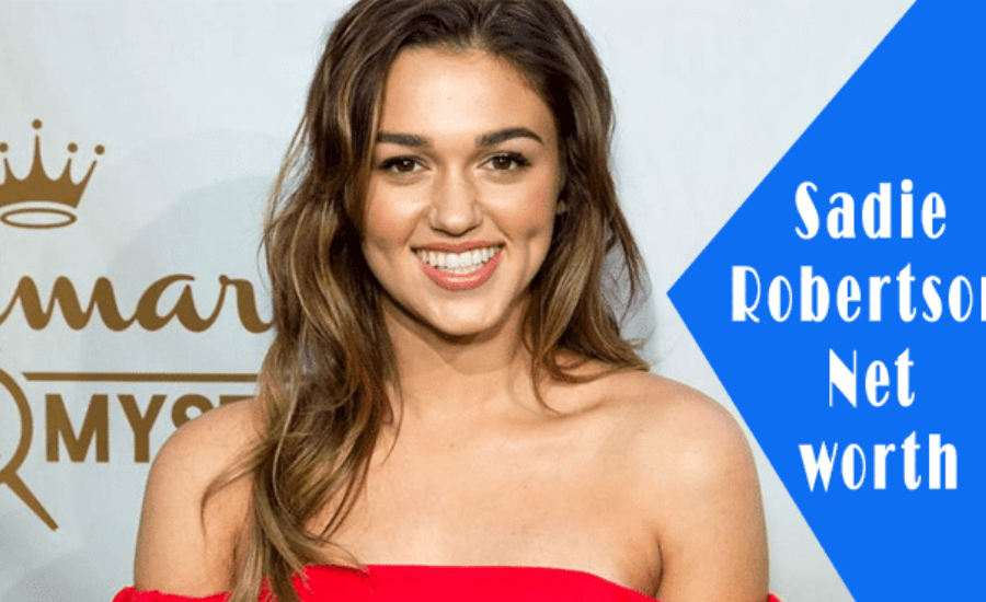 sadie robertson net worth